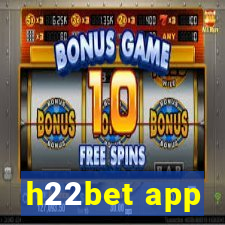 h22bet app